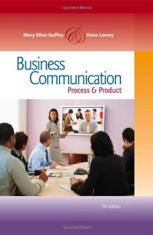 Business Communication: Process and Product (with meguffey.com Printed Access Card) (Available Titles Aplia)  