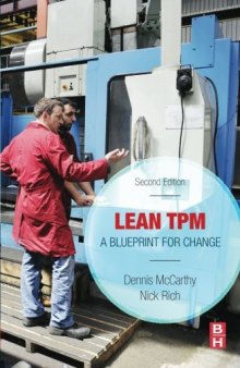 Lean TPM, Second Edition: A Blueprint for Change