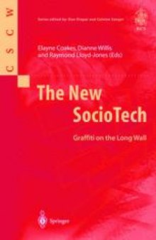 The New SocioTech: Graffiti on the Long Wall
