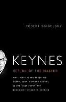 Keynes : the return of the master