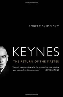 Keynes: The Return of the Master  