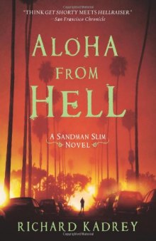 Aloha from Hell: A Sandman Slim Novel  