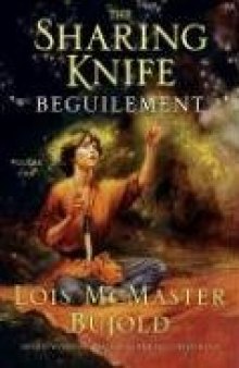 Beguilement (The Sharing Knife, Book 1)  