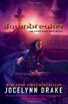Dawnbreaker (Dark Days, Book 3)
