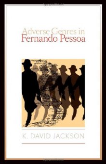 Adverse genres in Fernando Pessoa