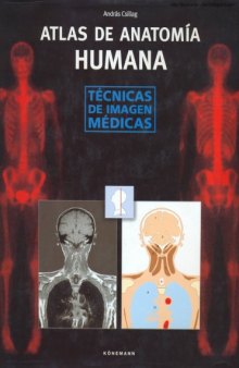 Atlas De Anatomia Humana (Spanish Edition)