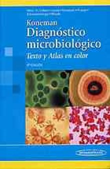 Diagnóstico microbiológico : Texto y atlas color