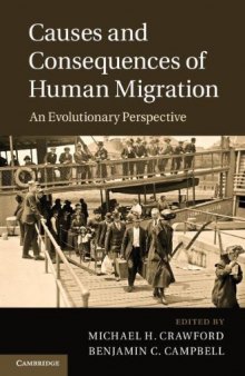 Causes and Consequences of Human Migration 1107644649: An Evolutionary Perspective