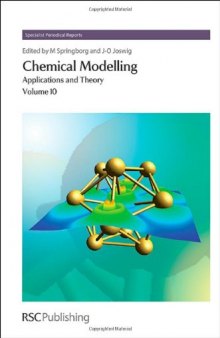 Chemical Modelling: Applications and Theory, Volume 10