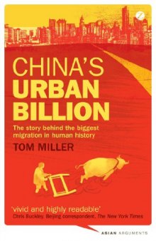 China's Urban Billion: The Story Behind the Biggest Migration in Human History