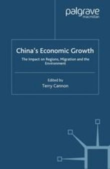 China’s Economic Growth: The Impact on Regions, Migration and the Environment
