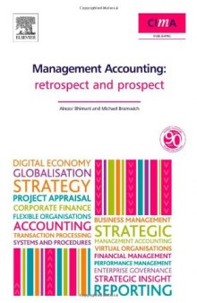 Management Accounting: Retrospect and Prospect  