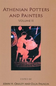 Athenian potters and painters, Volume II