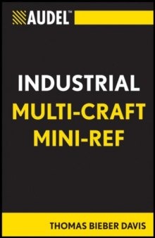Audel Multi-Craft Industrial Reference (Audel Technical Trades Series)  