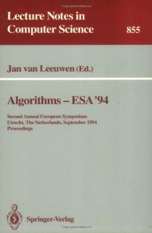Algorithms — ESA '94: Second Annual European Symposium Utrecht, The Netherlands, September 26–28, 1994 Proceedings