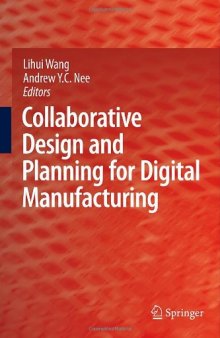 Collaborative design and planning for digital manufacturing