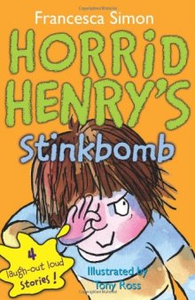 Horrid Henry's Stinkbomb  
