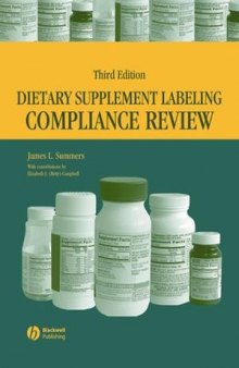 Dietary Supplement Labeling Compliance Review, Third Edition