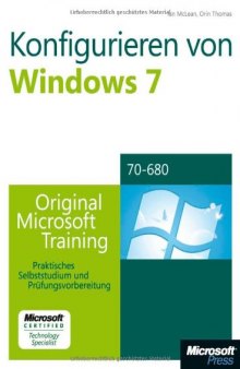 Konfigurieren von Windows 7 – Original Microsoft Training für MCTS Examen 70-680  