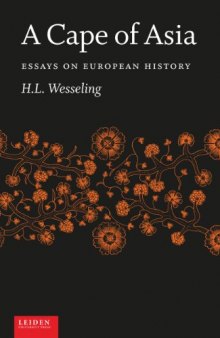 A Cape of Asia: Essays on European History (AUP - Leiden University Press)