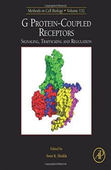 G protein-coupled receptors : signaling, trafficking and regulation