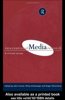 International Media Research: A Critical Survey