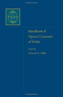 Handbook of Optical Constants of Solids, Five-Volume Set: Handbook of Optical Constants of Solids: Volume 1 (Academic Press Handbook)  