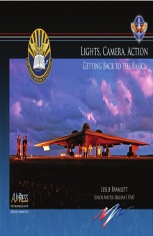 Lights, Camera, Action: Getting Back to the Basics
