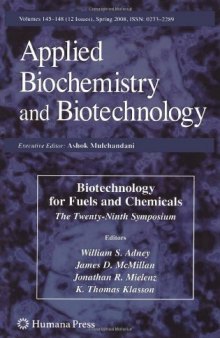 Biotechnology for Fuels and Chemicals: The Twenty-Ninth Symposium (ABAB Symposium)