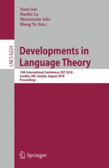 Developments in Language Theory: 14th International Conference, DLT 2010, London, ON, Canada, August 17-20, 2010. Proceedings