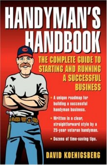 Handyman's Handbook: The Complete Guide to Starting and Running a Successful Business