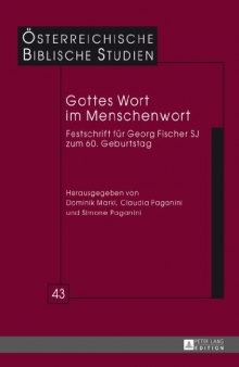Gottes Wort im Menschenwort: Festschrift für Georg Fischer SJ zum 60. Geburtstag