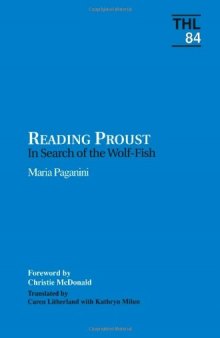 Reading Proust: In Search of the Wolf-Fish
