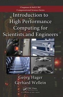 Introduction to High Performance Computing for Scientists and Engineers (Chapman & Hall CRC Computational Science)