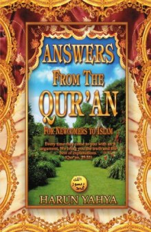 Answers from the Qur'an: For New Comers to Islam