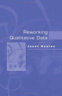 Reworking Qualitative Data