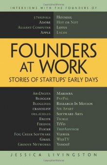 Founders at Work: Stories of Startups; Early Days