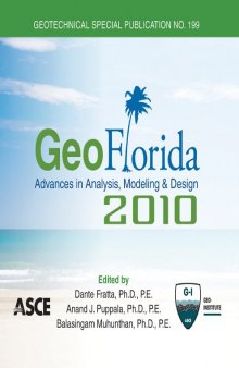 GeoFlorida 2010 : advances in analysis, modeling & design