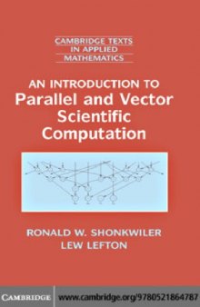 An introduction to parallel and vector scientific computing