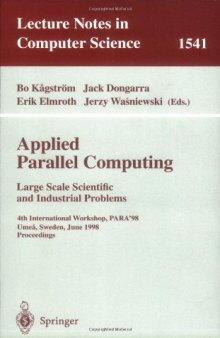 Applied Parallel Computing. New Paradigms for HPC in Industry and Academia: 5th International Workshop, PARA 2000 Bergen, Norway, June 18–20, 2000 Proceedings