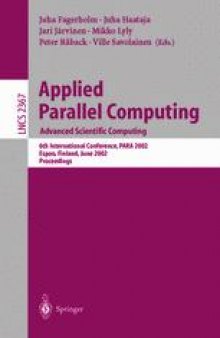 Applied Parallel Computing: Advanced Scientific Computing 6th International Conference, PARA 2002 Espoo, Finland, June 15–18, 2002 Proceedings