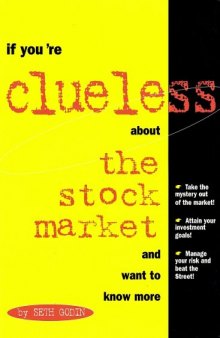 If You're Clueless About the Stock Market and Want to Know More
