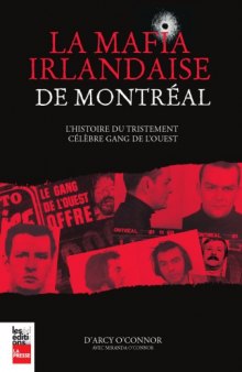 La Mafia Irlandaise de Montreal