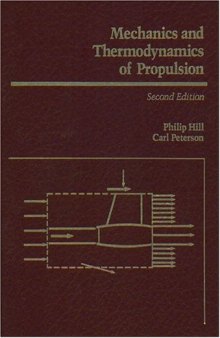 Mechanics and Thermodynamics of Propulsion (1st Edition)