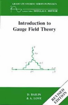 Introduction to gauge field theory