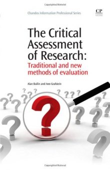 The Critical Assessment of Research. Traditional and New Methods of Evaluation
