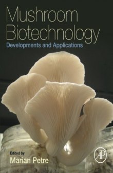 Mushroom biotechnology : developments and applications