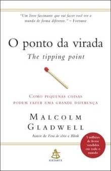 O Ponto Da Virada - The Tipping Point  