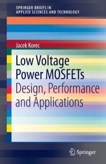 Low Voltage Power MOSFETs: Design, Performance and Applications