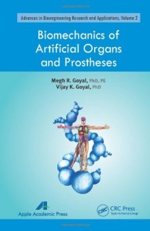 Biomechanics of Artificial Organs and Prostheses
